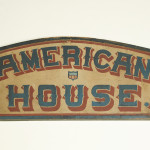 Ode to the nostalgic feelings that Americana Art brings into our lives: American House Trade Sign from Olde Hope Antiques.